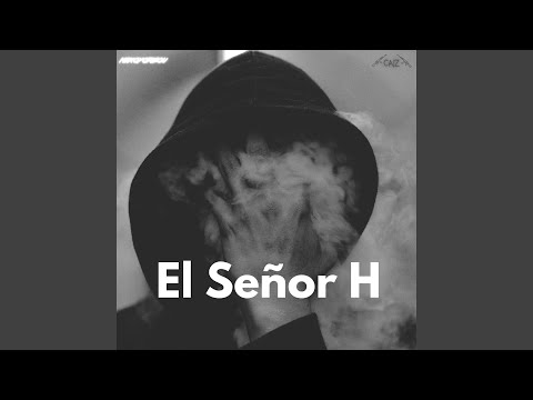El Señor H (Instrumental)