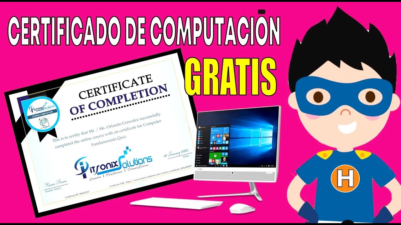 OBTEN UN CERTIFICADO DE COMPUTACION GRATUITO