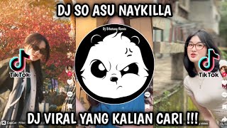 Download lagu DJ SO ASU NAYKILLA ELART REMIX - WAKTU DITINGGALIN KU GAMAU KALAH VIRAL TIKTOK TERBARU 2025 !! mp3
