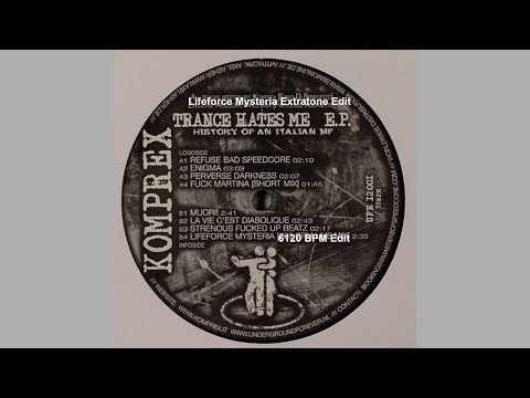 Komprex - Lifeforce Mysteria (Extratone Edit) [6120 BPM]