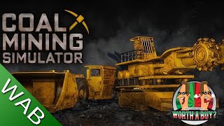 Coal Mining Simulator Review - Just No