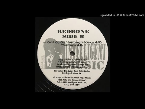 Redbone FT. One5sex - I Can't Go On (Original 12" Version)