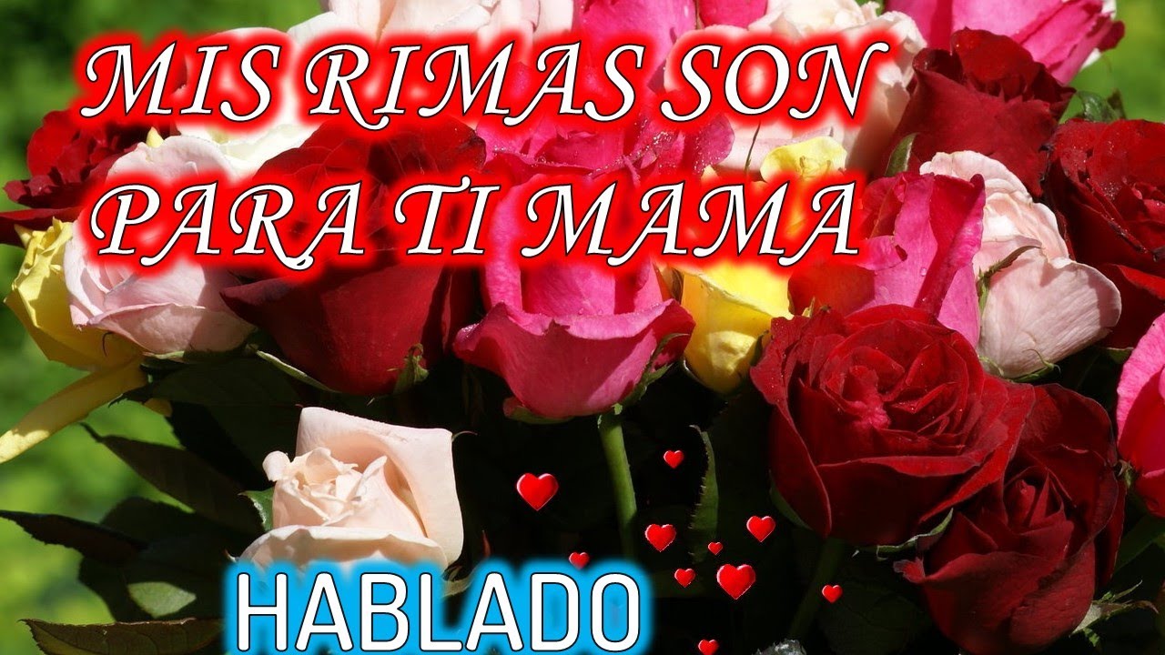 Poemas Para Mi Mama Con Rima ❤️❤️