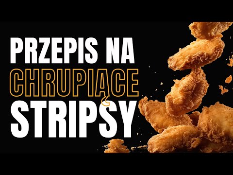 Przepis na chrupiące stripsy w amerykańskim stylu!