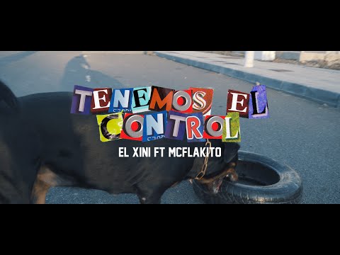 XINI ft MCFLAKITO - TENEMOS EL CONTROL (Official Video) #SPANISHDRILL