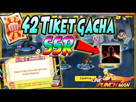 42 TICKET GACHA!! SSR LAGI!! Gara2 KING's BLESSING.. Gosip/Fakta?! 🔥 - ONE PUNCH MAN The Strongest