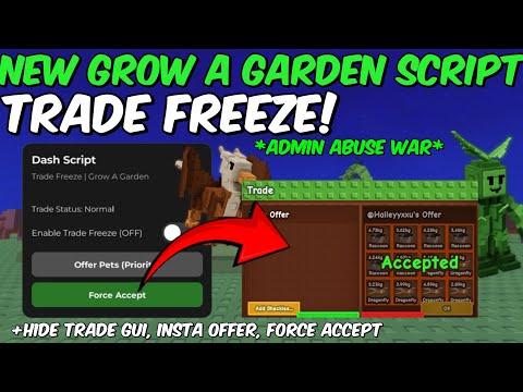 New Grow A Garden Script Trade Freeze | Admin War Event Update 🔊 | Pastebin Link 📜 | Keyless 💥👀 |