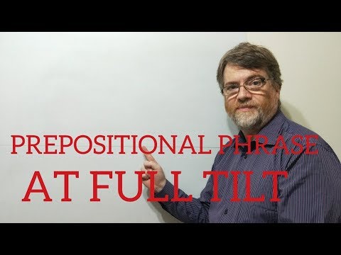 English Tutor Nick P Prepositional Phrase (2) At Full Tilt