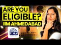 Dream MBA College IIM Ahmedabad S Selection Criteria 2023