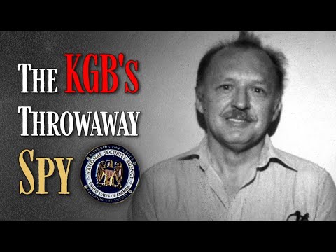 The KGB’s Disposable Spy | True Life Spy Stories