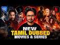 New Tamil Dubbed Movies Series Netflix Prime Video ️