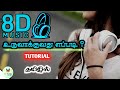 How To Make 8D Audio in Android | 8D tamil songs creat | Ak tamila001