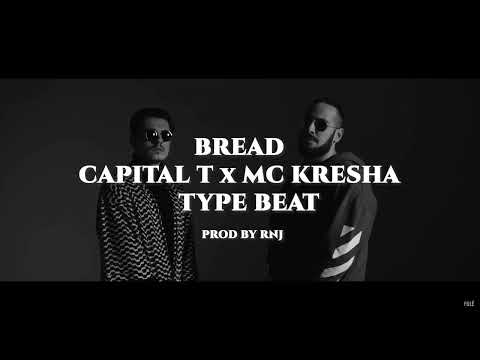 [FREE] Capital T x Mc Kresha Type Beat - "Bread" - Trap Type Beat