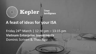 a-feast-of-ideas-for-your-isa-event-vietnam-enterprise-investments-live-from-saigon-a-city-of-opportunity-04-04-2023