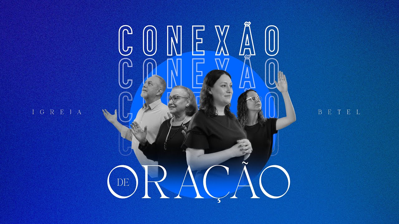 Conexão de Oração - Pastora Samantha