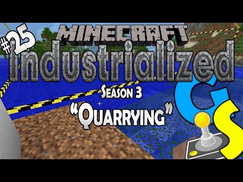"Quarrying" | Industrialized | S3E25 [Minecraft 1080p60 LP]