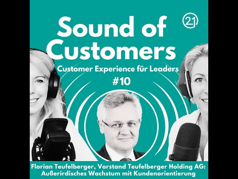 Sound of Customers, SOC010: Florian Teufelberger, Vorstand Teufelberger AG: Außerirdisches Wachstum