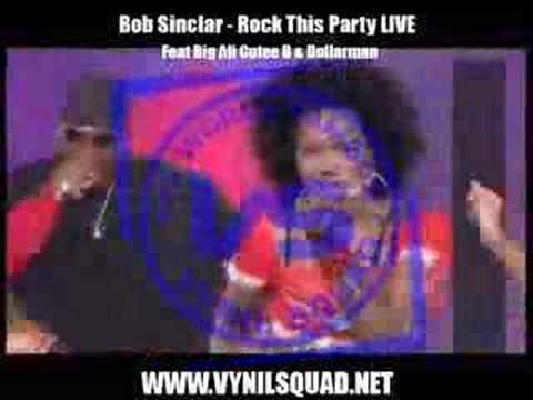 Bob Sinclar - Rock This Party LIVE feat Big Ali