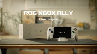 ROG Global Xbox Ally - Official Unboxing Video | ROG
