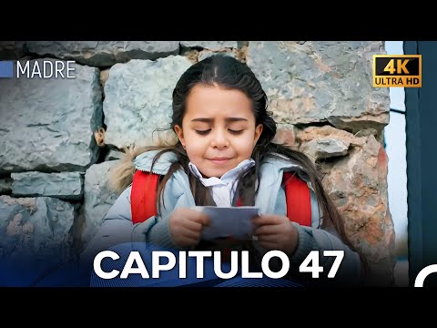 Madre Capitulo 47 (Doblada En Español) 4K