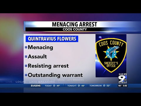Coos County Menacing Arrest
