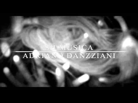SH Musica & Adriano Danzziani