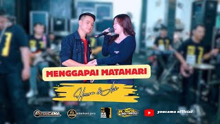 Download lagu MENGGAPAI MATAHARI DUET HARNAWA & ASIH ||YOUCAMA MUSIC || DHEHAN PRO AUDIO mp3