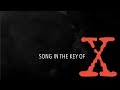 SONG IN THE KEY OF X - The X-Files di 