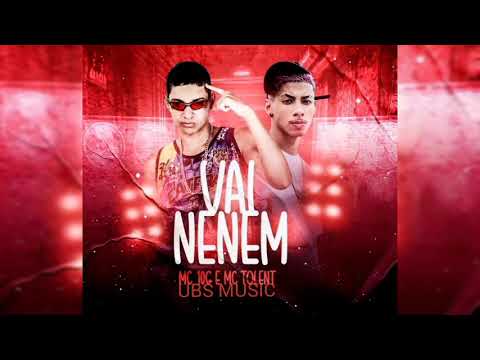 ( MC 10G E MC TOLENT ) - VAI NENEM . [não to conseguindo para de pença nas noite de prazer que ...]
