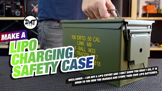 How to make a Lipo charging safety case made from Army 50Cal Ammo Box Storage Metal Case