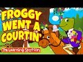 Froggy Went a Courtin' ♫ Storytime Songs for Children ♫ Kids Songs & Rhymes by The Learning Station