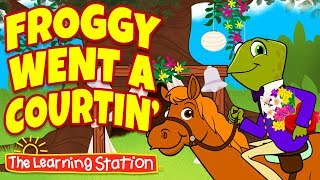 Froggy Went a Courtin&#39; ♫ Storytime Songs for Children ♫ Kids Songs &amp; Rhymes by The Learning Station