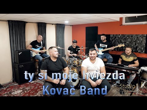 Kovač Band-Ty si moja hviezda (Official Video)