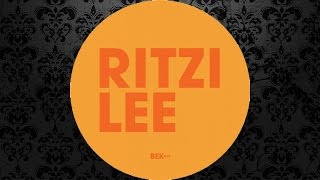 Ritzi Lee - Intrusive (Original Mix) [BEK AUDIO]