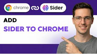 How to Add Sider to Chrome [2026 Full Guide]