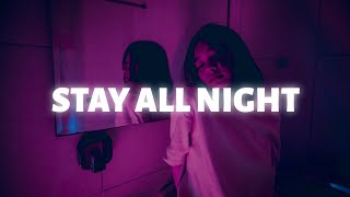 ALMA - Stay All Night (Lyrics) [Acoustic]