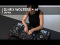 DJ MIX WOLTERS × trf