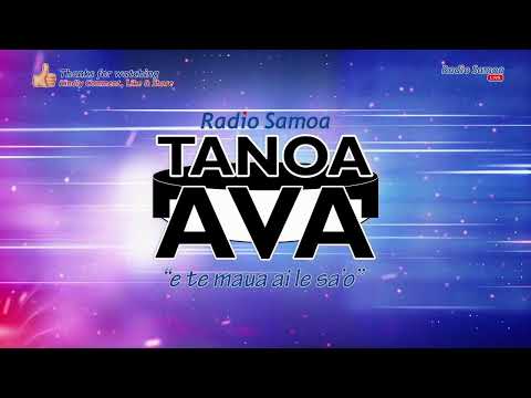 Tanoa Ava Show, 10 JUN 2023 - Radio Samoa