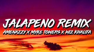 Amenazzy x Myke Towers x Wiz Khalifa - Jalapeño REMIX (Letra/Lyrics)