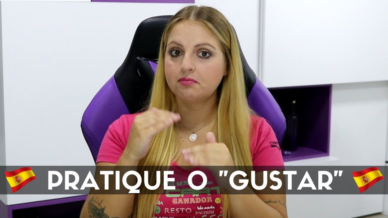 EXERCÍCIO COM O VERBO GUSTAR