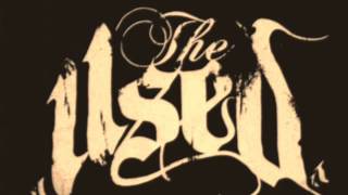 Burning Down The House - The Used