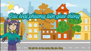 Giới thiệu các phương tiện giao thông | Huỳnh Ngọc Art |