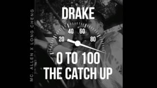 Drake - 02100/The Catch Up (Remix) MC.Allen x Long Cheng (Prod. By Kid Jimi)