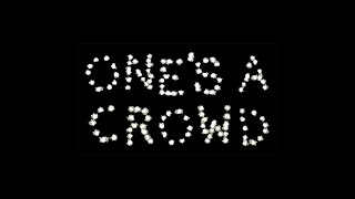 One's A Crowd - no-budget post-apocalyptic narrative feature film made solo on remote farm in Hawaii