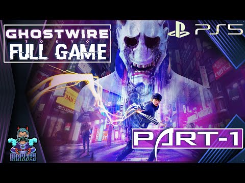GHOSTWIRE: TOKYO PS5 Walkthrough Gameplay Part 1 (FULL GAME)