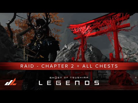 Ghost of Tsushima LEGENDS: Raid Chapter 2 Guide + All Chest Locations (Timestamped)