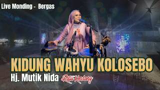 Download lagu KIDUNG WAHYU KOLOSEBO - HJ MUTIK NIDA RATU KENDANG FEAT NEW SYAKIRA mp3 Download lagu KIDUNG WAHYU KOLOSEBO - HJ MUTIK NIDA RATU KENDANG FEAT NEW SYAKIRA mp3