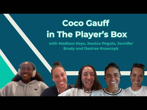 20 | Coco Gauff in The Player’s Box