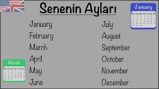 İngilizce Senenin Ayları - MONTHS OF THE YEAR