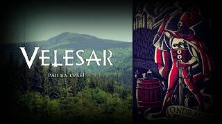 Video VELESAR - Pan na Łysej (feat. Malwina Szałęga) - official lyric 